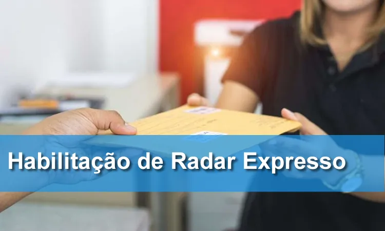 Habilitação de Radar Expresso